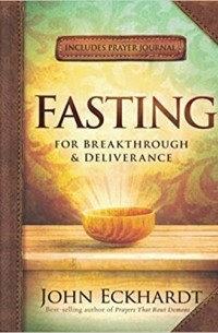Джон Экхардт - Fasting