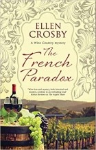 Эллен Кросби - The French Paradox