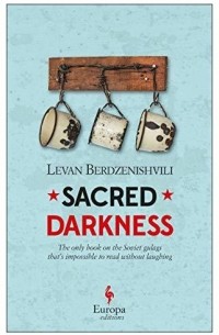 Levan Berdzenishvili - Sacred Darkness