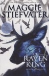 Мэгги Стивотер - The Raven King