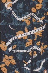 Хелен Данмор - A Spell of Winter