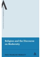 Paul-François Tremlett - Religion and the Discourse on Modernity