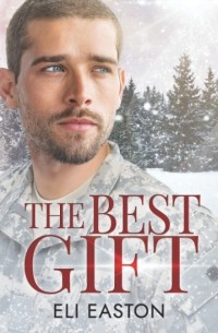 Эли Истон - The Best Gift