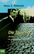 Hans S. Petersen - Die Täuscher