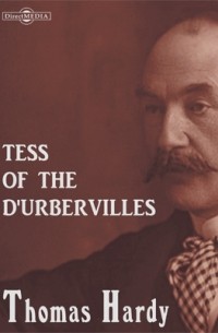 Томас Харди - Tess of the D'Urbervilles