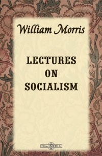 Lectures on Socialism