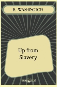 Up from Slavery