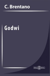 Клеменс Брентано - Godwi
