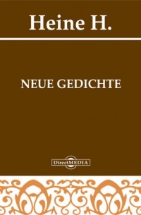 Heinrich Heine - Neue Gedichte