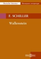 Фридрих Шиллер - Wallenstein