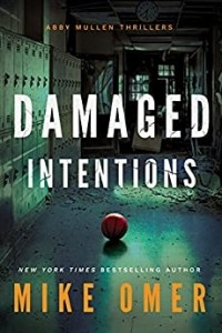 Mike Omer - Damaged Intentions