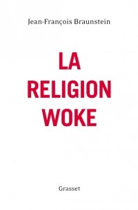 La Religion woke