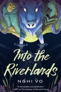 Нги Во - Into the Riverlands