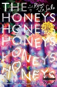 Райан ла Сала - The Honeys