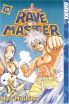 Хиро Масима - Rave Master, Vol. 13