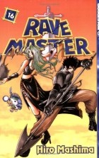 Хиро Масима - Rave Master, Vol. 16
