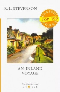 Robert Stevenson - An Inland Voyage