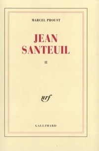 Марсель Пруст - Jean Santeuil
