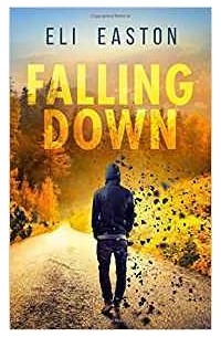 Эли Истон - Falling Down