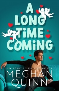 Меган Куин - A Long Time Coming