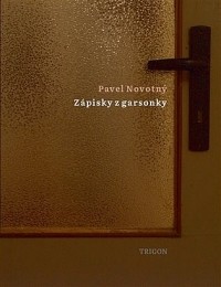 Павел Новотный - Zápisky z garsonky