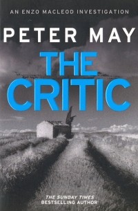 Питер Мэй - The Critic