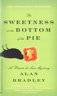 Алан Брэдли - The Sweetness at the Bottom of the Pie