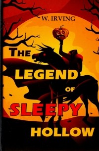 The Legend of Sleepy Hollow
