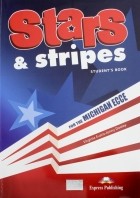  - Stars &amp; Stripes for the Michigan ECCE. Student&#039;s Book