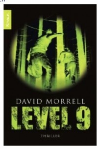 Дэвид Моррелл - Level 9