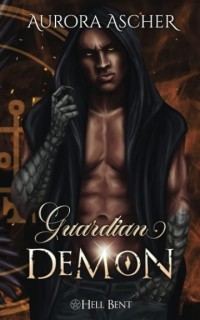 Аврора Ашер - Guardian Demon: A Paranormal Demon Romance