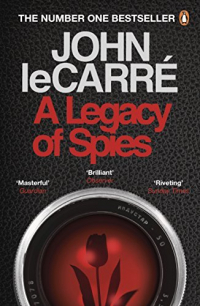 Джон Ле Карре - A Legacy of Spies