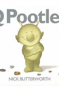 Ник Баттерворт - Q Pootle 5