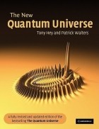  - The New Quantum Universe