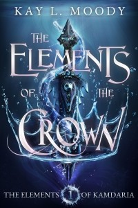 Кей Л. Муди - The Elements of the Crown (сборник)