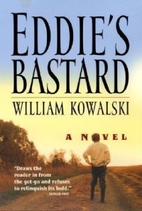 William Kowalski - Eddie's Bastard