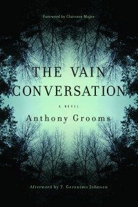 Энтони Грумс - The Vain Conversation