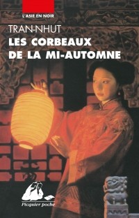 Сёстры Чан-Нют  - Les Corbeaux de la Mi-Automne