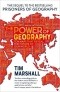 Тим Маршалл - The Power of Geography: Ten Maps That Reveal the Future of Our World