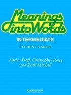  - Meanings into Words Intermediate Student&#039;s book: An Integrated Course for Students of English