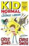  - Kid Normal and the Loudest Library