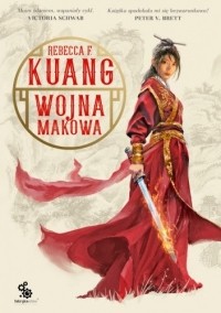 R. F. Kuang - Wojna makowa