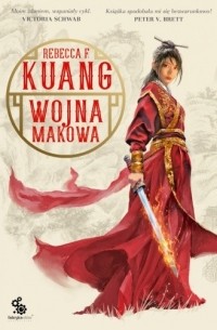 R. F. Kuang - Wojna makowa