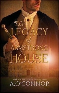 Эндрю О'Коннор - The Legacy of Armstrong House