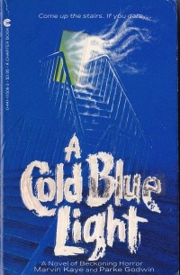 A Cold Blue Light