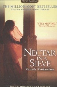 Kamala Markandaya - Nectar in a Sieve
