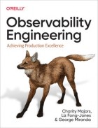  - Observability Engineering