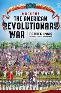  - Wargame The American Revolutionary War