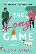 Елена Армас - The Long Game