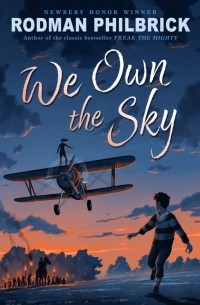 Родман Филбрик - We Own The Sky